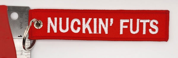 Nuckin' Futs Embroidered Keychain