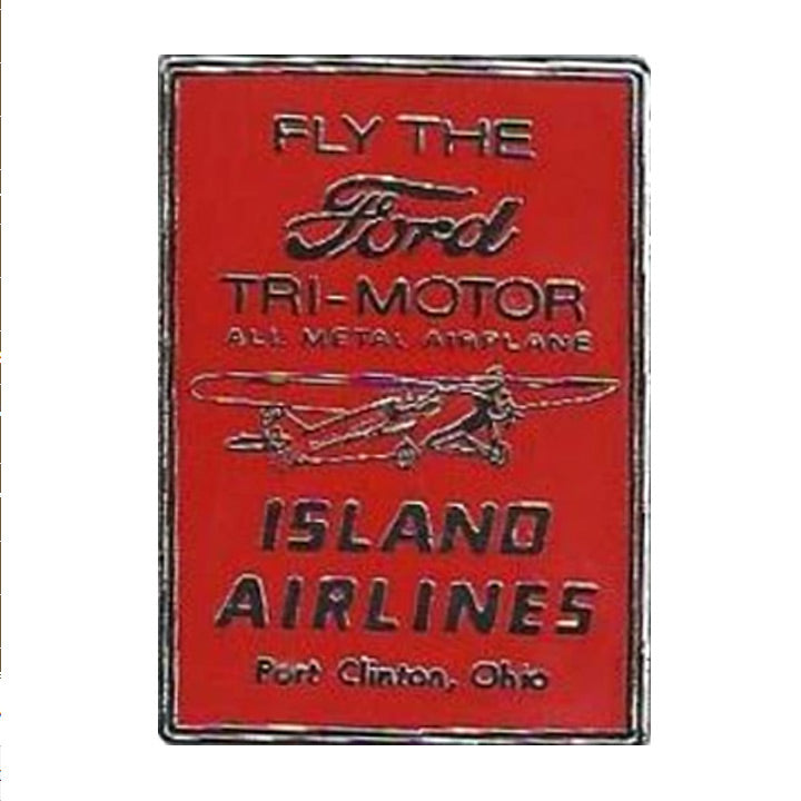 "Fly the Ford" Tri-Motor Island Airlines Metal Hat Pin