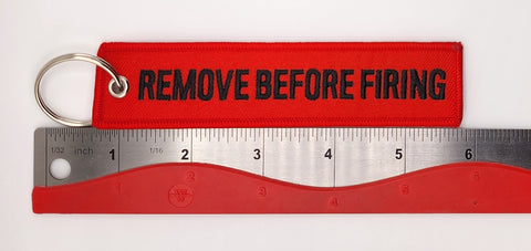 Remove Before Firing Red Keychain