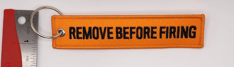 Remove Before Firing Orange Keychain