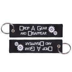 Drop a Gear and Disappear Embroidered Keychain
