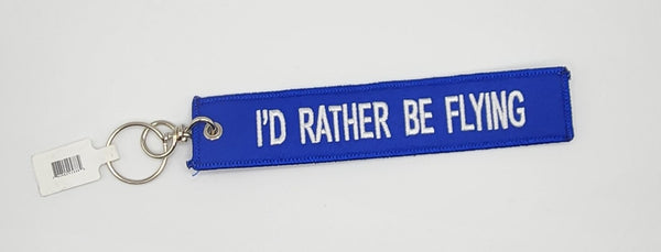 I'd Rather Be Flying Embroidered Keychain