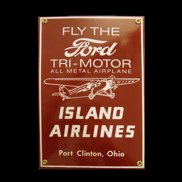 Fly the Ford Tri-Motor Island Airlines Metal Sign