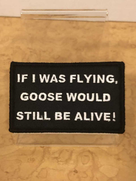 If I Was Flying.... Top Gun Velcro Patch