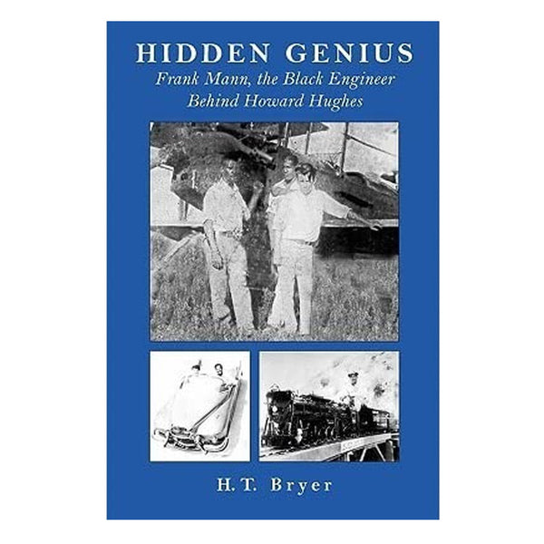 Hidden Genius by H.T. Bryer