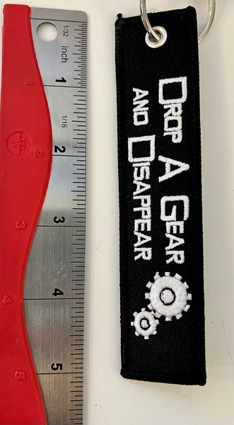 drop a gear and disappear bedeutung Drop a Gear and Disappear Embroidered Keychain